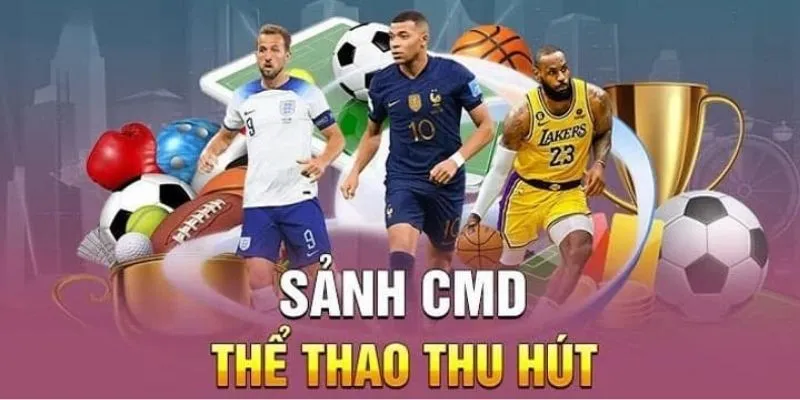 CMD Sports - Sảnh thể thao QQ88 cực hot